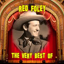 The Very Best Of - Red Foley