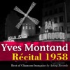 Yves Montand (Récital 1958 au Théâtre de l'Étoile)