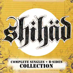 Complete Singles & B-Sides - Shihad