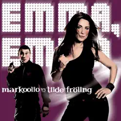 Emma Emma - EP - Markoolio Emma Emma - EP - Markoolio