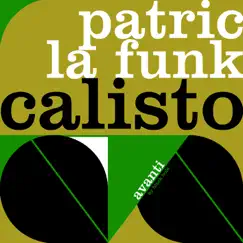 Calisto - EP by Patric La Funk album reviews, ratings, credits