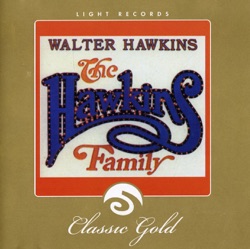 Walter Hawkins, Leann Faine & Angela Spivey - What Is This?
