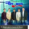 El Grupo Que Le Canta al Amor, 2008