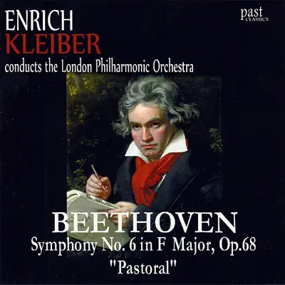 Beethoven: Symphony No. 6 In F Major, Op. 68 "Pastoral" - London Philharmonic Orchestra