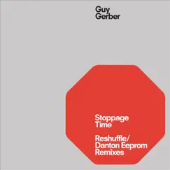 Stoppage Time by Guy Gerber album reviews, ratings, credits
