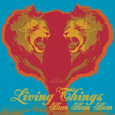 Bom Bom Bom - Single - Living Things