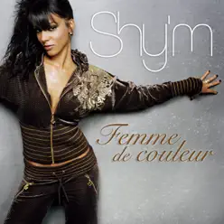 Femme de Couleur (Remix) - Single - Shy'm