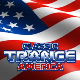 Classic Trance America by Yahel, Ascension & Vincent de Moor album reviews, ratings, credits