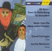 Geringas, David - Nemtsov, Jascha: Eli Zion - from St. Petersburg to Jerusalem