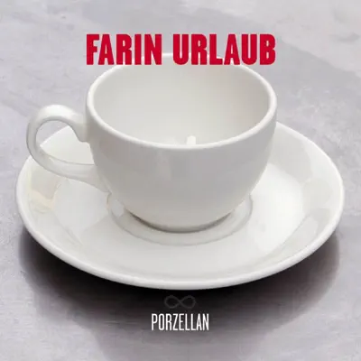 Porzellan - EP - Farin Urlaub