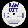 Ott - Raw