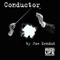 Conductor - Joe Kendut lyrics