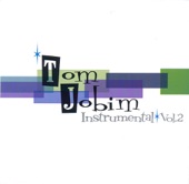 Tom Jobim Instrumental, Vol. 2 (Bossa Nova)