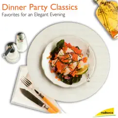 Dinner Party Classics (Favorites for an Elegant Evening) by Various Artists album reviews, ratings, credits