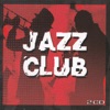 Jazz Club - The Cream of Jazz's Artists, 2008