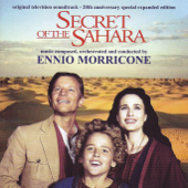 Secret Of The Sahara (Original Television Soundrack) [20th Anniversary Special Expanded Edition] - Ennio Morricone