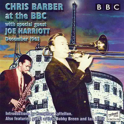 Chris Barber At the BBC - Chris Barber's Jazz Band