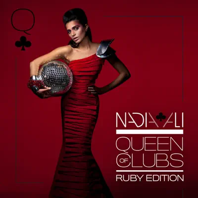 Queen of Clubs Trilogy: Ruby Edition - Nadia Ali Queen of Clubs Trilogy: Ruby Edition - Nadia Ali