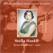 Singers of Greek Popular Song In 78 Rpm: Stella Haskil, Vol. 2 (Recordings 1947-1950) artwork
