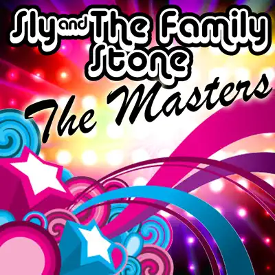 The Masters - Sly & The Family Stone