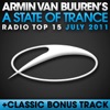 A State of Trance Radio Top 15 - July 2011 (Including Classic Bonus Track), 2011