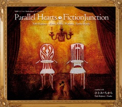 FictionJunction - Parallel Hearts