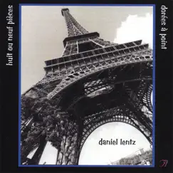 Huit Ou Neuf Pieces Dorees a Point by Daniel Lentz album reviews, ratings, credits