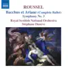 Roussel: Bacchus et Aradne (Complete Ballet), Symphony No. 3 album lyrics, reviews, download