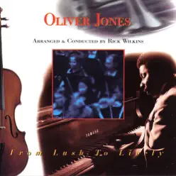 From Lush to Lively - Oliver Jones From Lush to Lively - Oliver Jones