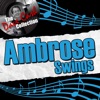 Ambrose Swings (The Dave Cash Collection)