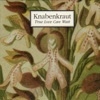 Knabenkraut - You Can't Have the Cake and Eat It