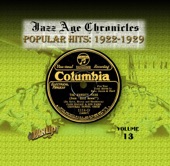 Popular Hits 1922-1929 (Jazz Age Chronicles, Vol. 13)