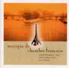 Stream & download Musique de Chambre Francaise