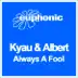 Always a Fool (Radio Edit) song reviews