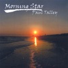 Morning Star, 2009