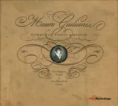 Giuliani: Violin and Guitar Works by Kim Sjogren & Lars Hannibal album reviews, ratings, credits