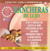Rancheras De Lujo - Multi Karaoke