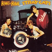 Rant N' Rave With the Stray Cats artwork