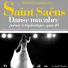 Stream & download Saint Saëns : Danse macabre, poème symphonique, Op. 40 (100 classic masterpieces) - Single