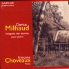 Darius Milhaud 1892-1974, 1992