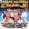 La Gran Pachanga Vol. 3