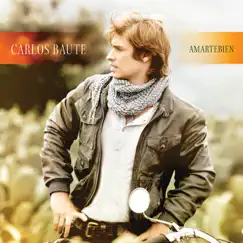 Amarte Bien by Carlos Baute album reviews, ratings, credits