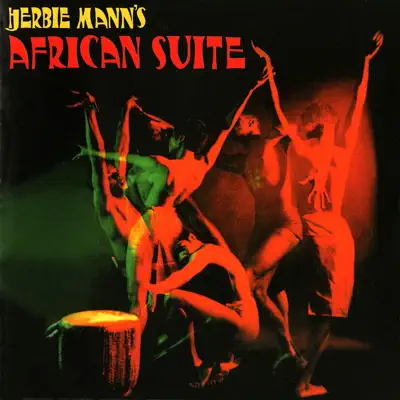 African Suite - Herbie Mann African Suite - Herbie Mann
