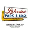 Lakeview Park Theme Song album lyrics, reviews, download