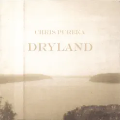 Dryland - Chris Pureka