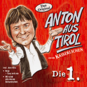 Die 1. - Anton aus Tirol und die Kaiserlichen