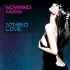 Stream & download Stereo Love (Spanish Version) - Single
