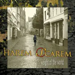 Weight of the World - Harem Scarem