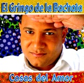 El Gringo de la Bachata - LA QUIERO MALA