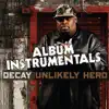 The Unlikely Hero - Instrumentals album lyrics, reviews, download